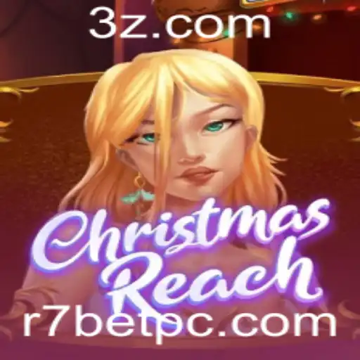 Descubra as Emoções do ChristmasReach: Um Novo Conceito de Jogo com R7 Bet